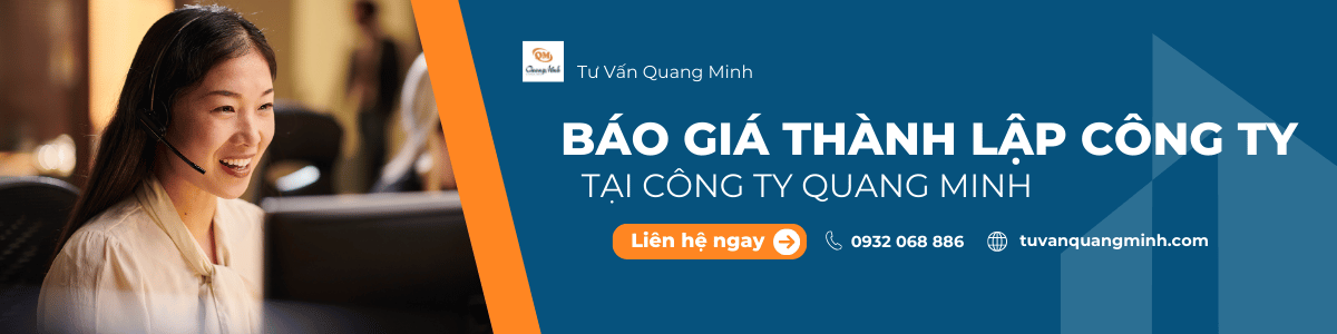 Báo giá thành lập công ty tại Tư Vấn Quang Minh