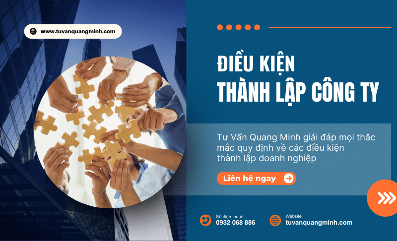 Top những điều kiện thành lập doanh nghiệp cần đáp ứng