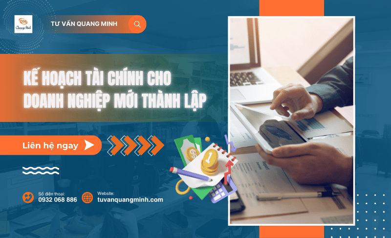 Kế hoạch tài chính cho doanh nghiệp mới thành lập – 5 điều quan trọng