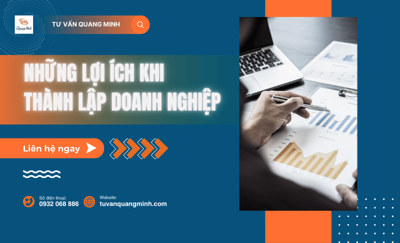 Những lợi ích khi thành lập doanh nghiệp bạn cần biết