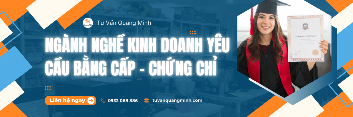 Những ngành nghề kinh doanh yêu cầu bằng cấp hay chứng chỉ hành nghề