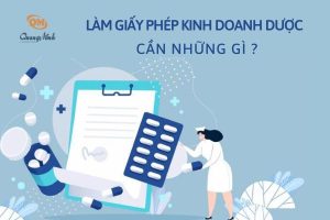 làm giấy phép kinh doanh dược cần những gì
