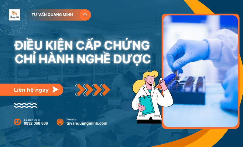 Điều kiện cấp chứng chỉ hành nghề dược – Hồ sơ và thủ tục