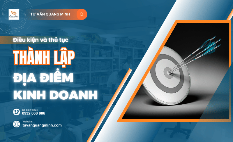 Thủ tục, hồ sơ thành lập địa điểm kinh doanh rõ ràng nhất