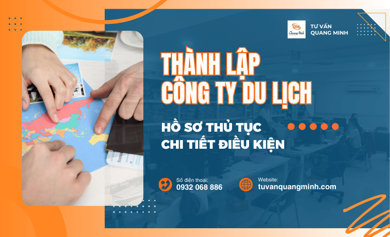 Thành lập công ty du lịch – Tất tần tật những điều bạn cần biết