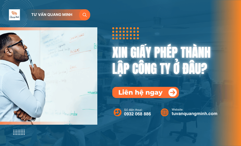 Xin giấy phép thành lập công ty ở đâu