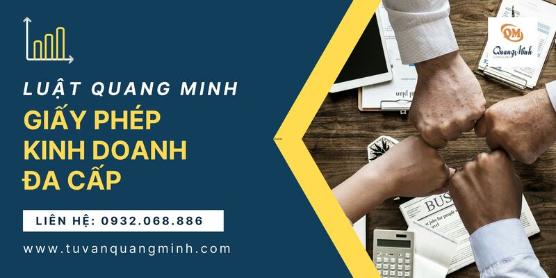 Giấy phép kinh doanh đa cấp – Hồ sơ và điều kiện đăng ký