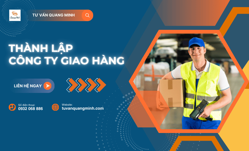 Các thủ tục thành lập công ty giao hàng chi tiết