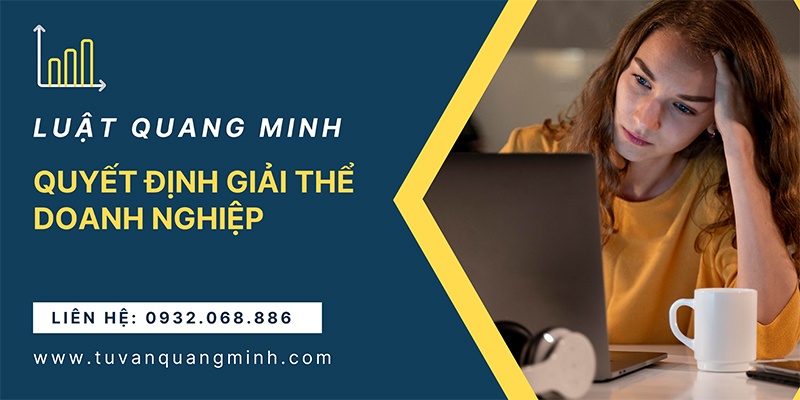 Mẫu quyết định giải thể doanh nghiệp mới nhất