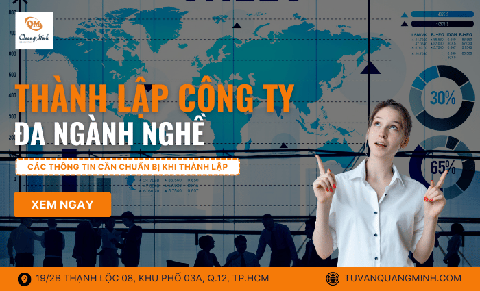 Thành lập công ty đa ngành nghề – Giải đáp chi tiết