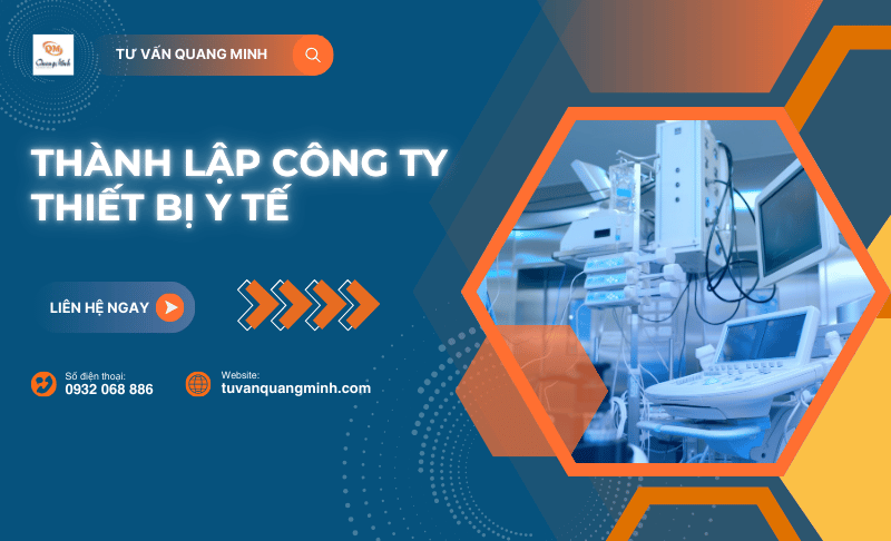 Thành lập công ty thiết bị y tế – Hướng dẫn chi tiết