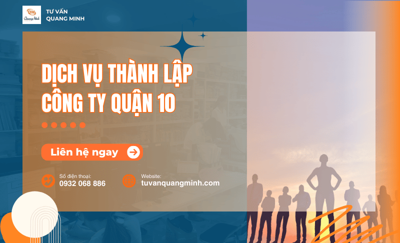 Dịch vụ thành lập công ty quận 10