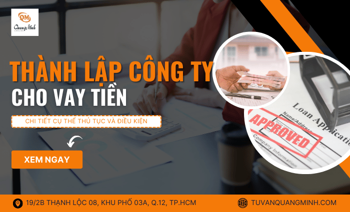 Thành lập công ty cho vay tiền cụ thể và chi tiết