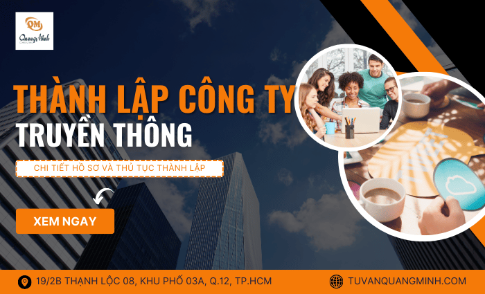 Thành lập công ty truyền thông – Chi tiết thủ tục và hồ sơ