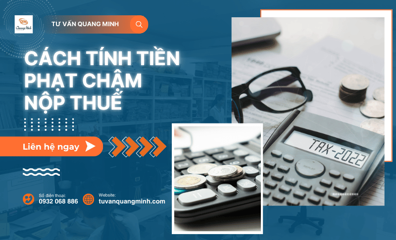 Quy định về cách tính tiền phạt chậm nộp thuế