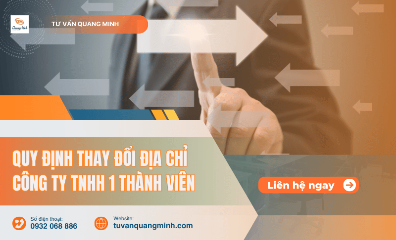 Quy định thay đổi địa chỉ công ty TNHH 1 thành viên