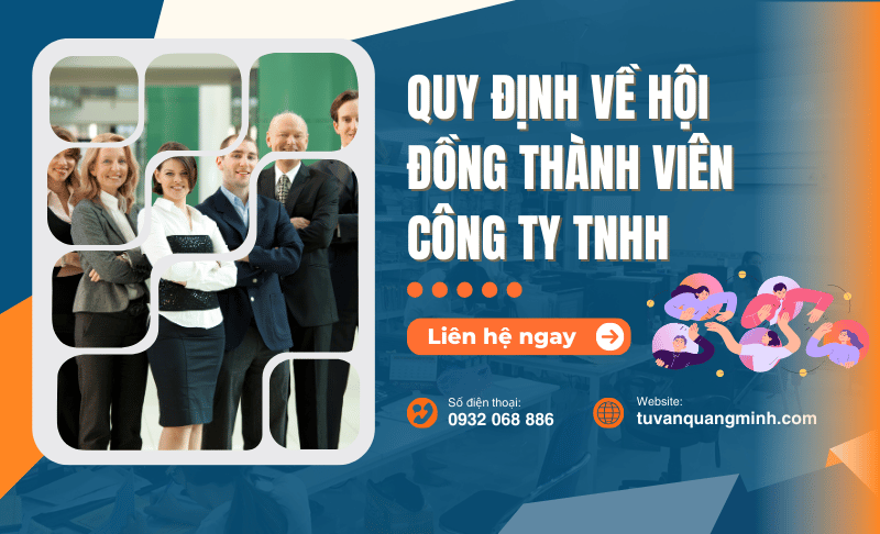 Quy định về hội đồng thành viên công ty TNHH