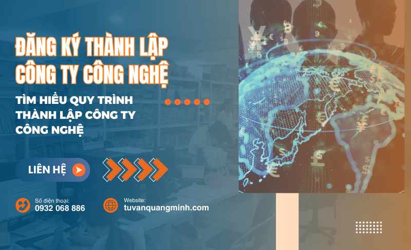Quy trình đăng ký thành lập công ty công nghệ chi tiết
