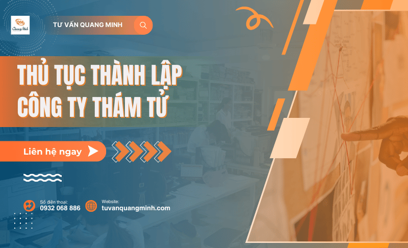 Quy định thủ tục thành lập công ty thám tử