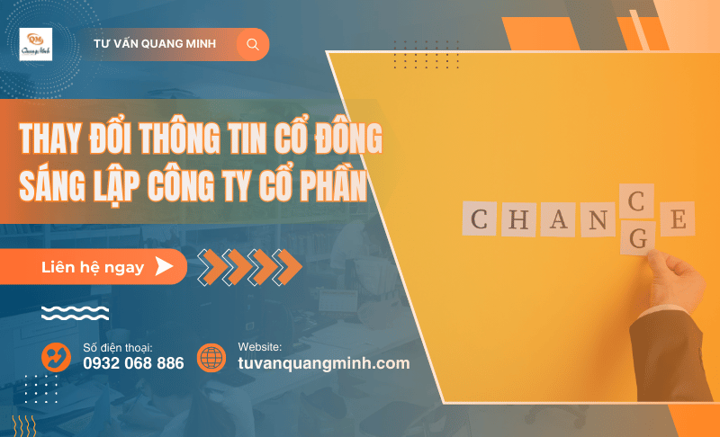 Thay đổi thông tin cổ đông sáng lập công ty cổ phần