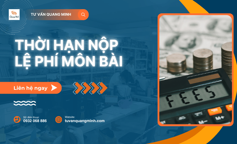 Thời hạn nộp lệ phí môn bài bạn cần biết