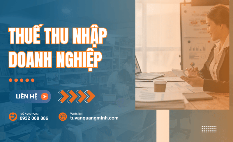 Thuế thu nhập doanh nghiệp và nộp thuế doanh nghiệp qua mạng