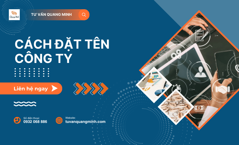 Hướng dẫn Quy định về cách đặt tên công ty chi tiết
