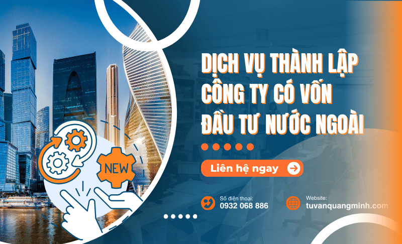 Dịch vụ thành lập công ty có vốn đầu tư nước ngoài