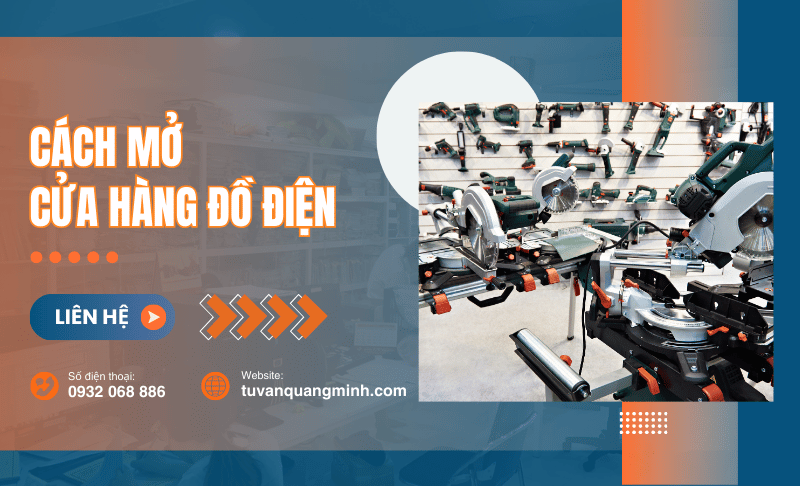 Cách Mở Cửa Hàng Đồ Điện – Kinh nghiệm và Hiệu quả