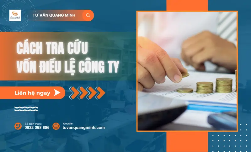 Cách tra cứu vốn điều lệ công ty