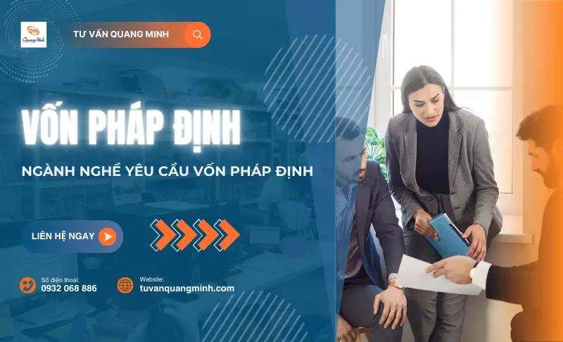 Vốn pháp định và Ngành nghề yêu cầu vốn pháp định